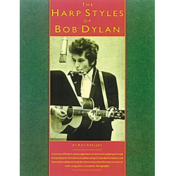 The Harp Styles of Bob Dylan : - Bob Dylan