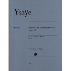 Sonate op.28 für Violoncello solo - Eugène Ysaye / Arr. Christian Bellisario