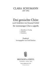 3 Gemischte Choere : für gem Chor - Clara Schumann