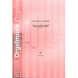 Toccata Nr.8 : für Orgel - Wolfgang Stockmeier