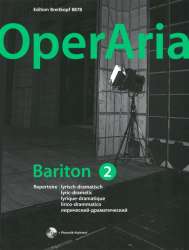 OperAria Bariton Band 2 - Repertoire lyrisch-dramatisch (+ mp3-CD +pdf) : - Peter Anton (Hrsg.) Ling