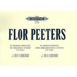 10 Choralvorspiele op.77 : - Flor Peeters