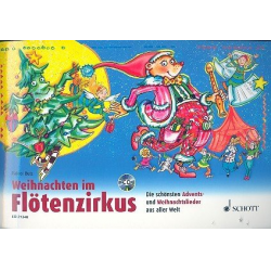 Weihnachten im Flötenzirkus - Rainer Butz