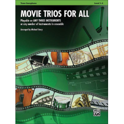 Movie Trios For All Ten Sax -Diverse / Arr.Michael Story
