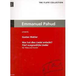 Wer hat dies Liedel erdacht : - Gustav Mahler