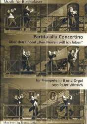 Partita alla Concertino über Den Herren - Peter Wittrich