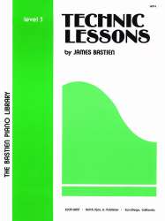 Technic Lessons Level 3 -Jane and James Bastien