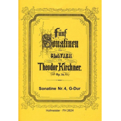 Sonatine G-Dur op.70,4 : für Klavier - Theodor Kirchner