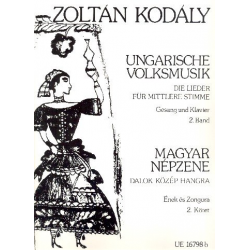 Ungarische Volksmusik Band 2 : - Zoltán Kodály