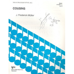 Cousins : - Frederick J. Müller