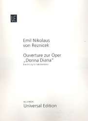 Ouvertüre zur Oper Donna Diana : - Emil Nikolaus von Reznicek