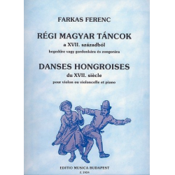 Alte ungarische Tänze aus dem - Ferenc Farkas