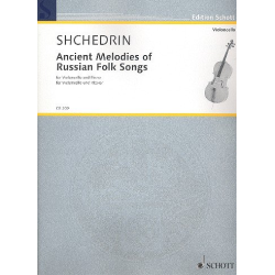Ancient Melodies of Russian Folk Songs : - Rodion Shchedrin