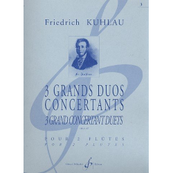 3 grands duos concertants op.87 : pour - Friedrich Daniel Rudolph Kuhlau