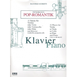 Pop-Romantik : für Violine und Klavier - Manfred Schmitz