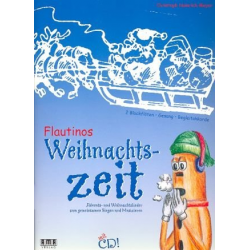 Flautinos Weihnachtszeit (+CD) : - Christoph Heinrich Meyer