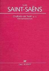 Oratorio de Noel op.12 : für Soli, Chor und -Camille Saint-Saens