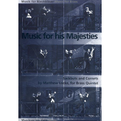 Music for his Majesties Sackbuts - Matthew Locke