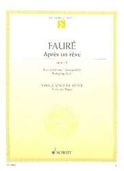 Après un rêve op.7,1 : für Viola und Klavier - Gabriel Fauré / Arr. Wolfgang Birtel