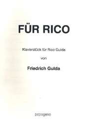 Für Rico : Klavierstücke für - Friedrich Gulda