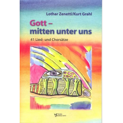 Gott - mitten unter uns : für gem Chor, - Lothar Zenetti