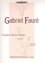 Complete shorter Works : - Gabriel Fauré