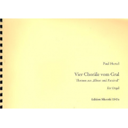 4 Choräle vom Gral : Themen -Paul Hertel