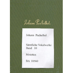 Sämtliche Vokalwerke Band 10 : - Johann Pachelbel