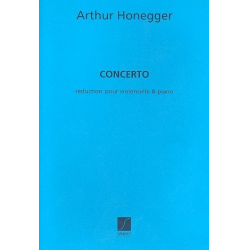 Concerto pour violoncelle et - Arthur Honegger