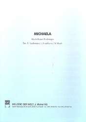 Michaela - Einzelausgabe Gesang und Klavier (PVG) -Robert Puschmann / Arr.Jean Frankfurter
