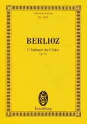 L'enfance du Christ op.25 : - Hector Berlioz