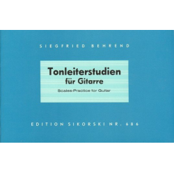 Tonleiterstudien : für Gitarre - Siegfried Behrend