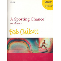 A Sporting Chance : for children's (female) - Bob Chilcott