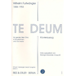 Te deum : für Soli, Chor - Wilhelm Furtwängler