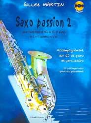 Saxo passion vol.2 (+CD) : - Gilles Martin