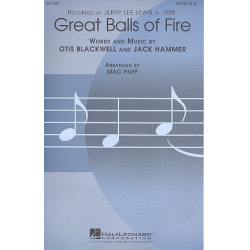 Great Balls of Fire : for mixed chorus -Otis Blackwell