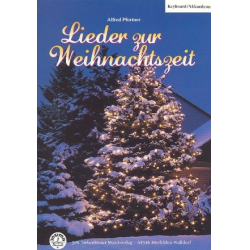 Lieder zur Weihnachtszeit - Klavier - Diverse / Arr. Alfred Pfortner