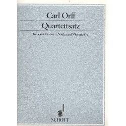 Quartettsatz : für Streichquartett - Carl Orff