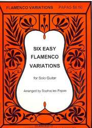 6 easy Flamenco Variations : for - Sophokles Papas