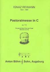 Pastoralmesse C-Dur op.110 : - Ignaz Reimann