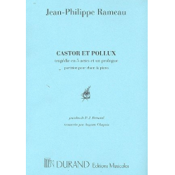 Castor et Pollux : Klavierauszug (fr) - Jean-Philippe Rameau