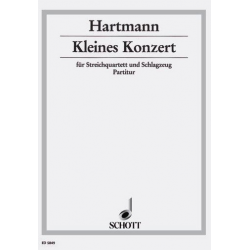 Kleines Konzert : für Streichquartett - Karl Amadeus Hartmann
