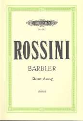 Der Barbier von Sevilla : - Gioacchino Rossini