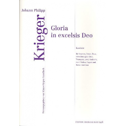 Gloria in excelsis Deo : - Johann Philipp Krieger