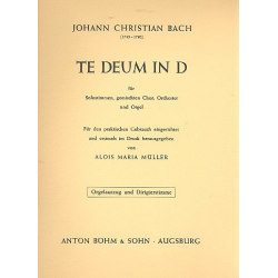 Te deum D-Dur : für Soli, gem Chor, - Johann Christian Bach