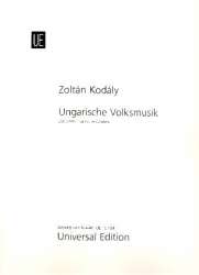 Ungarische Volksmusik : Die Lieder - Zoltán Kodály