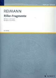 Rilke-Fragmente : für Sopran und Klavier - Aribert Reimann