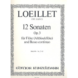 12 Sonaten op.3 Bd.3 (Nr.7-9) : - Jean Baptiste Loeillet de Gant