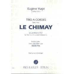 Le Chimay : für Streichtrio - Eugène Ysaye