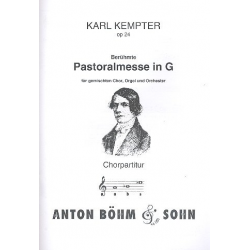Pastoralmesse G-Dur op.24 - Chorpartitur - Karl Kempter